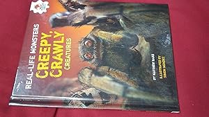 Seller image for CREEPY, CRAWLY CREATURES, (Real Life Monsters) for sale by Paraphernalia Books 'N' Stuff