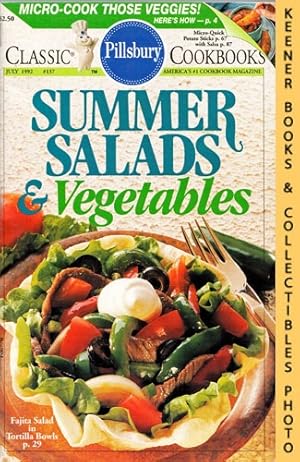 Pillsbury Classic #137: Summer Salads & Vegetables: Pillsbury Classic Cookbooks Series