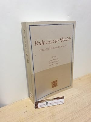 Bild des Verkufers fr Pathways to Health: The Role of Social Factors zum Verkauf von Roland Antiquariat UG haftungsbeschrnkt