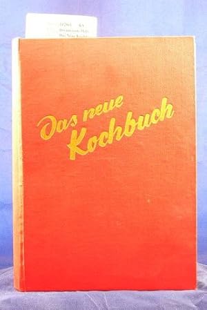 Bild des Verkufers fr Das Neue Kochbuch Fr Jede Kche zum Verkauf von Buch- und Kunsthandlung Wilms Am Markt Wilms e.K.