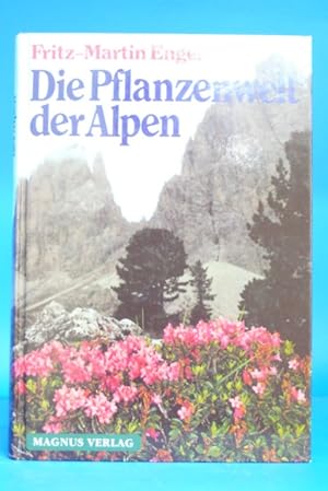 Bild des Verkufers fr Die Pflanzenwelt der Alpen. - zum Verkauf von Buch- und Kunsthandlung Wilms Am Markt Wilms e.K.
