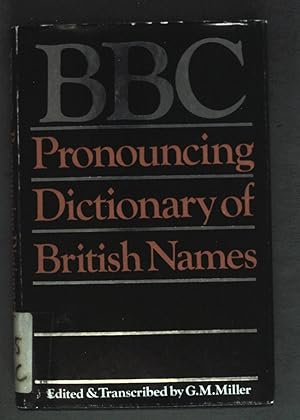 Image du vendeur pour BBC Pronouncing Dictionary of British Names. mis en vente par books4less (Versandantiquariat Petra Gros GmbH & Co. KG)