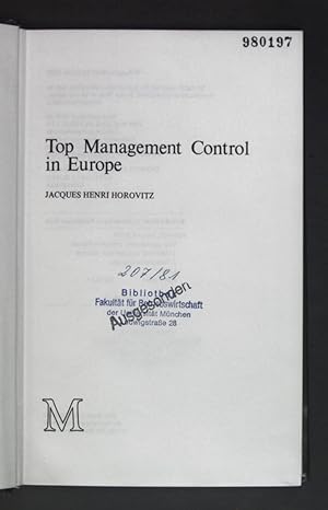 Bild des Verkufers fr Top Management Control in Europe. zum Verkauf von books4less (Versandantiquariat Petra Gros GmbH & Co. KG)