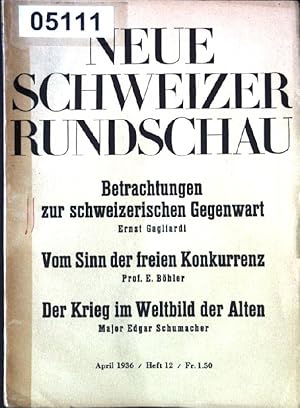 Immagine del venditore per Betrachtungen zur schweizerischen Gegenwart : in -Neue Schweizer Rundschau, Heft 12 venduto da books4less (Versandantiquariat Petra Gros GmbH & Co. KG)