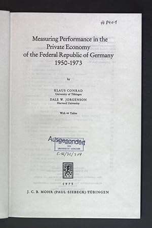 Immagine del venditore per Measuring Performance in the Private Economy of the Federal Republic of Germany 1950-1973. Tbinger Wirtschaftswissenschaftliche Abhandlungen: Band 19 venduto da books4less (Versandantiquariat Petra Gros GmbH & Co. KG)