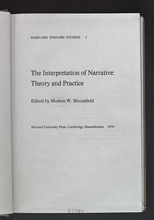 Seller image for The Interpretation of Narrative: Theory and Practice. Harvard English Studies 1 for sale by books4less (Versandantiquariat Petra Gros GmbH & Co. KG)