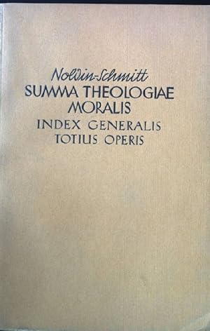 Imagen del vendedor de Summa theologiae moralis iuxta codicem iuris canonici: Index Generalis Totius Operis a la venta por books4less (Versandantiquariat Petra Gros GmbH & Co. KG)