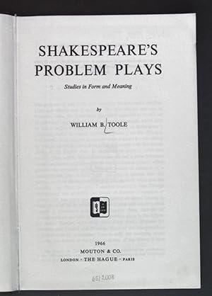 Bild des Verkufers fr Shakespeare's Problem Plays - Studies in Form and Meaning. Studies in English Literature: Volume XIX zum Verkauf von books4less (Versandantiquariat Petra Gros GmbH & Co. KG)