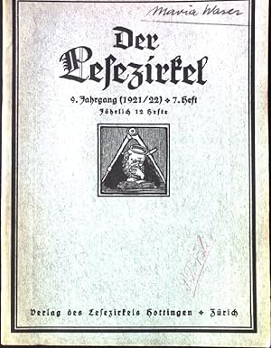 Bild des Verkufers fr Maria Waser : in- Der Lesezirkel, 9.Jahrgang, 7.Heft zum Verkauf von books4less (Versandantiquariat Petra Gros GmbH & Co. KG)