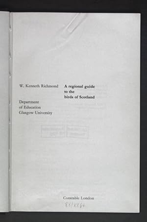 Imagen del vendedor de A regional Guide to the Birds of Scotland. a la venta por books4less (Versandantiquariat Petra Gros GmbH & Co. KG)