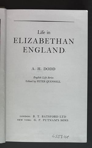 Imagen del vendedor de Life in Elizabethan England. a la venta por books4less (Versandantiquariat Petra Gros GmbH & Co. KG)