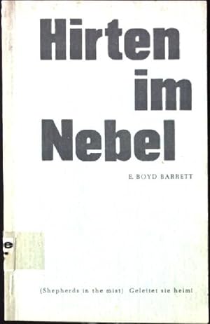 Imagen del vendedor de Hirten im Nebel. (Shepherds in the mist) Geleitet sie heim! a la venta por books4less (Versandantiquariat Petra Gros GmbH & Co. KG)