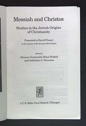 Seller image for Messiah and Christos - Studies in the Jewish Origins of Christianity. Texte und Studien zum Antiken Judentum: 32 for sale by books4less (Versandantiquariat Petra Gros GmbH & Co. KG)