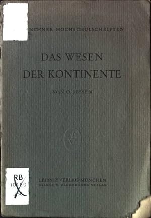 Bild des Verkufers fr Das Wesen der Kontinente Mnchner Hochschulschriften, 3 zum Verkauf von books4less (Versandantiquariat Petra Gros GmbH & Co. KG)