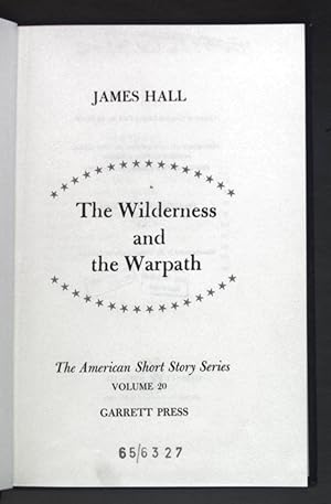 Bild des Verkufers fr The Wilderness and the Warpath. The American Short Story Series: Volume 20 zum Verkauf von books4less (Versandantiquariat Petra Gros GmbH & Co. KG)