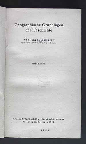 Imagen del vendedor de Geographische Grundlagen der Geschichte. a la venta por books4less (Versandantiquariat Petra Gros GmbH & Co. KG)