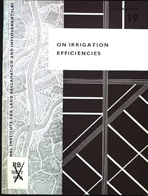 Imagen del vendedor de On Irrigation Efficiencies. Publication 19 a la venta por books4less (Versandantiquariat Petra Gros GmbH & Co. KG)