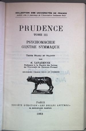 Seller image for Prudence: TOME III: Psychomachie contre Symmaque. for sale by books4less (Versandantiquariat Petra Gros GmbH & Co. KG)