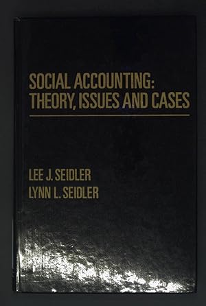 Imagen del vendedor de Social Accounting: Theory, Issues, and Cases. a la venta por books4less (Versandantiquariat Petra Gros GmbH & Co. KG)