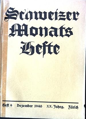 Bild des Verkufers fr Von der Bewhrung einer Wehrmacht (Schlu) : in - Schweizer Monatshefte, Heft 9, 20.Jahrgang zum Verkauf von books4less (Versandantiquariat Petra Gros GmbH & Co. KG)