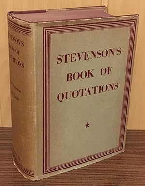 Stevensons's Book of Quotations. Classical and Modern.