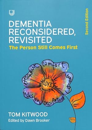 Image du vendeur pour Dementia Reconsidered; the Person Comes First mis en vente par GreatBookPrices