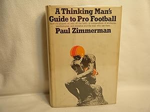 Seller image for A Thinking Man's Guide to Pro Football for sale by curtis paul books, inc.