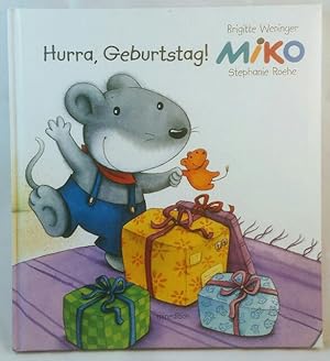 Seller image for Miko - Hurra, Geburtstag! for sale by KULTur-Antiquariat