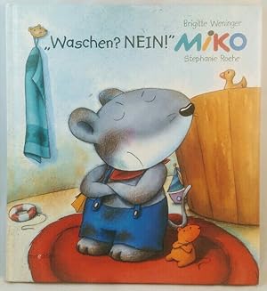 Seller image for Miko - Teil: 3.: "Waschen? Nein!" for sale by KULTur-Antiquariat