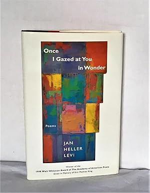 Bild des Verkufers fr Once I Gazed at You in Wonder: Poems zum Verkauf von Idler Fine Books
