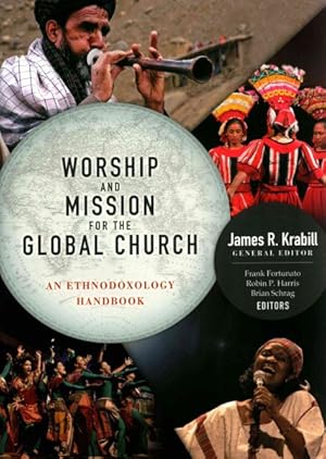 Seller image for Worship and Mission for Global C : An Ethnodoxology Handbook for sale by GreatBookPrices