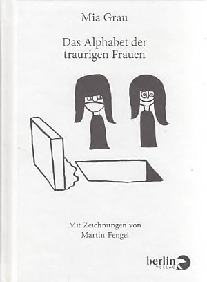 Bild des Verkufers fr Das Alphabet der traurigen Frauen zum Verkauf von AMAHOFF- Bookstores