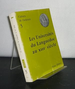 Les universités du Languedoc au XIIIe siècle. (= Cahiers de Fanjeaux 5).