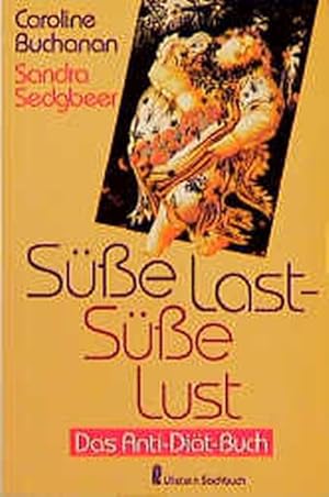 Seller image for Se Last. Se Lust. Das Anti- Dit- Buch. for sale by Versandantiquariat Felix Mcke