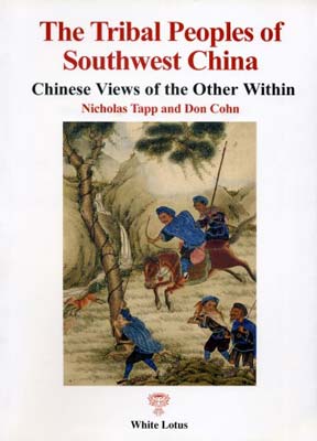 Seller image for Tribal Peoples of Southwest China, the for sale by SEATE BOOKS