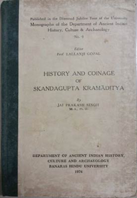 Seller image for History and Coinage of Skandagupta Kramaditya for sale by SEATE BOOKS