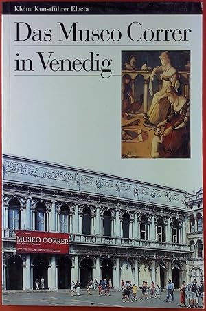Seller image for Das Museo Correr in Venedig. Kleine Kunstfhrer Electa for sale by biblion2