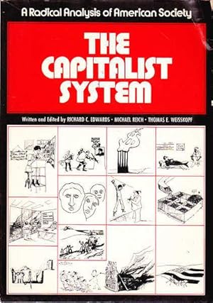 Imagen del vendedor de The Capitalist System: A Radical Analysis of American Society a la venta por Goulds Book Arcade, Sydney