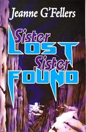 Seller image for Sister Lost, Sister Found for sale by Goulds Book Arcade, Sydney