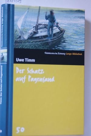 Der Schatz auf Pagensand. SZ Junge Bibliothek Band 50