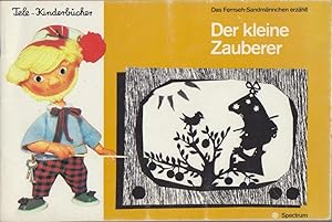 Der kleine Zauberer und das Papierschiffchen Der kleine Zauberer und das Sternchen : (Das Fernseh...