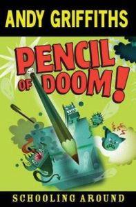 Pencil of Doom! (Schooling Around)