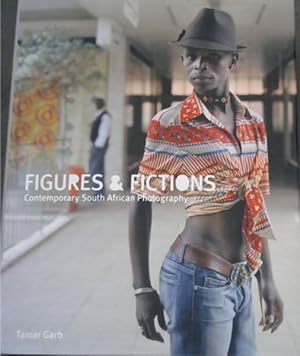Bild des Verkufers fr Figures and Fictions: Contemporary South African Photography zum Verkauf von Chapter 1