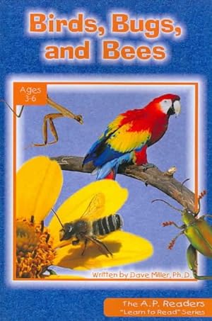 Imagen del vendedor de Birds, Bugs, and Bees a la venta por GreatBookPrices