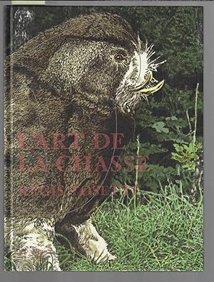 L'art de la chasse