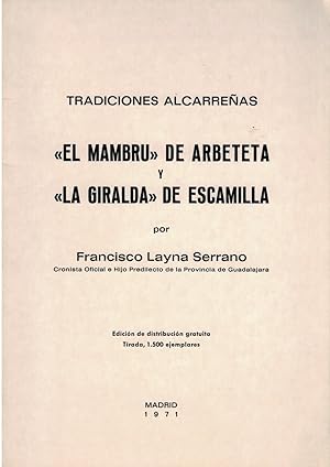 Seller image for Tradiciones Alcarreas. El Mambru de Arbeteta y La Giralda de Escamilla for sale by Librera Dilogo