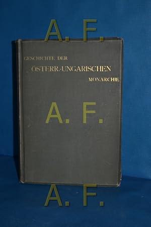 Seller image for Geschichte der sterreichisch-ungarischen Monarchie, der Jugend und dem Volke erzhlt for sale by Antiquarische Fundgrube e.U.