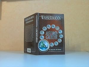 Astro Guide: Sternzeichen Wassermann 21. Januar bis 18. Februar - Liebe, Partnerschaft, Beruf