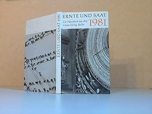 Seller image for Ernte und Saat 1981 - Ein Hausbuch for sale by Andrea Ardelt