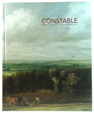 Constable: Impressions of Land, Sea and Sky